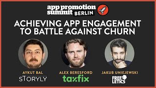 Combatting Churn by Increasing App Engagement