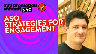 ASO Strategies for Engagement Breaking the 4th Wall